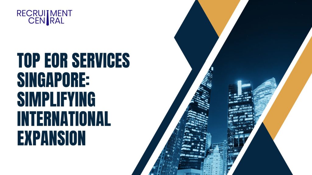 EOR Services Singapore